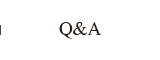 Q&A